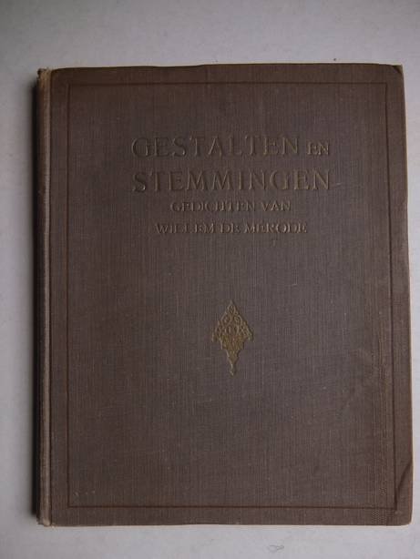 Mérode, Willem de. - Gestalten en stemmingen. Gedichten van Willem de Mérode.