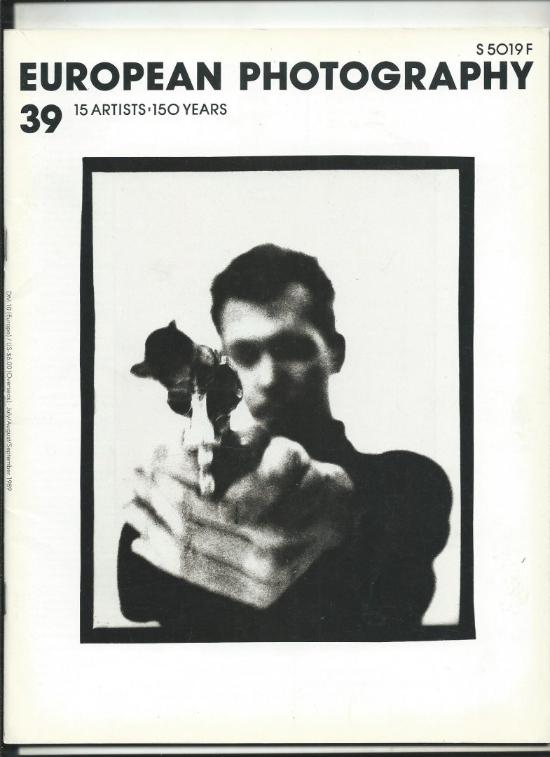 Möller-Pohle, Andreas (editor) - European Photography 39. 15 artists. 150 years,