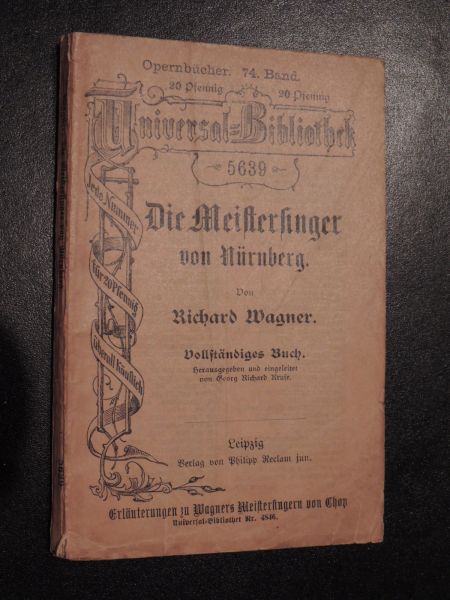 Wagner R. - Die Meistersinger von Nürnberg - Hrsg. und eingel. von Georg Richard Kruse. -  Vollständiges buch.(nur Text) universal bibliothek  nr.5639