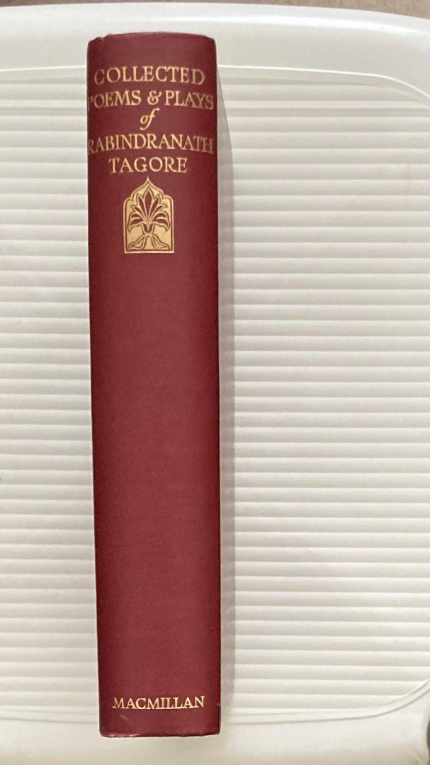 Tagore, R. - Collected poems and plays