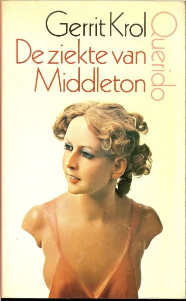 Krol, Gerrit - De ziekte van Middleton