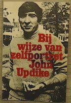 John Updike - Bij  wijze van zelfportret