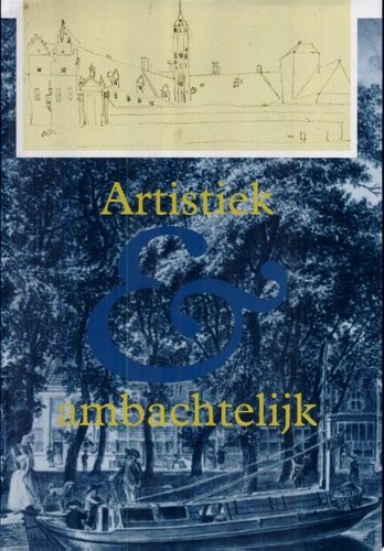 P. C. van der Eerden - Artistiek en ambachtelijk