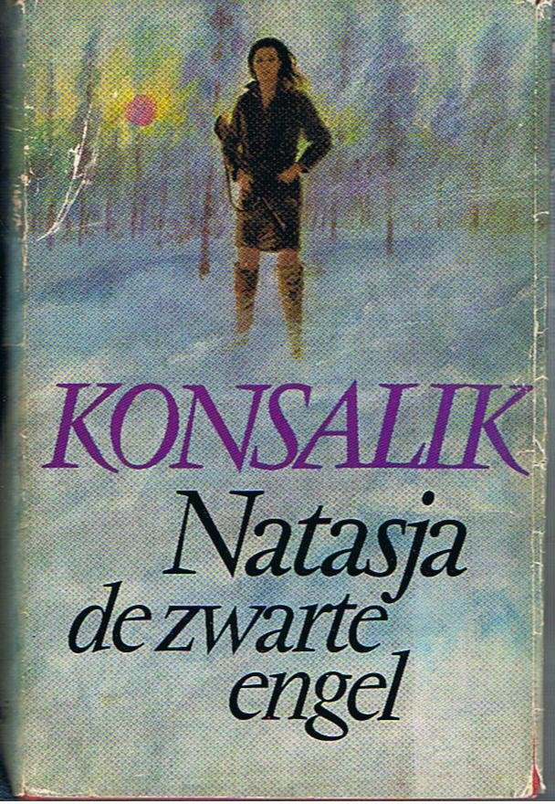 Konsalik, Heinz G. - Natasja de zwarte engel