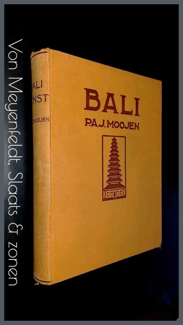 Moojen, P. A. J. - Kunst op Bali - Inleidende studie tot de bouwkunst