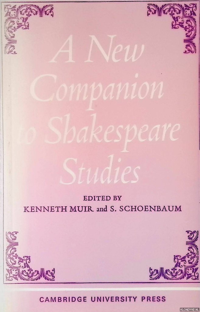 Muir, Kenneth & S. Schoenbaum - A New Companion to Shakespeare Studies