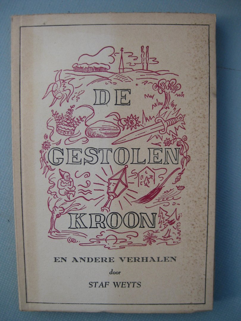 Weyts, Staf - De Gestolen Kroon en andere verhalen.