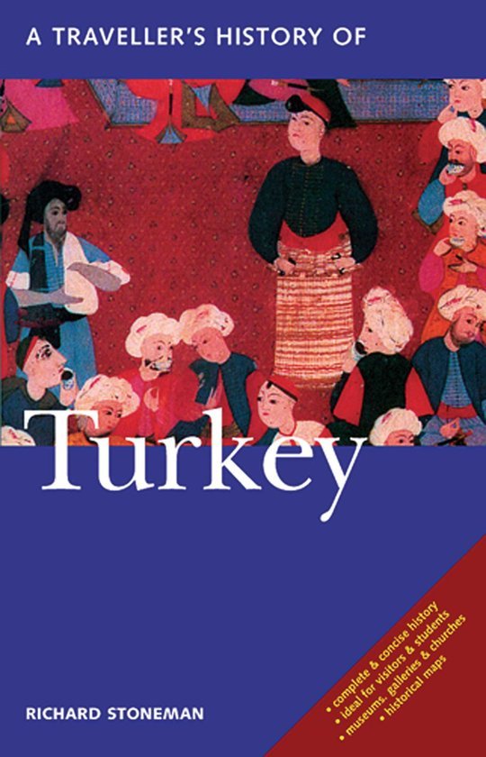Stoneman, Richard - A Traveller's History of Turkey
