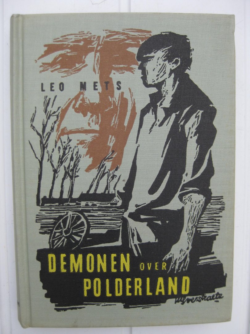 Mets, Leo - Demonen over Polderland.