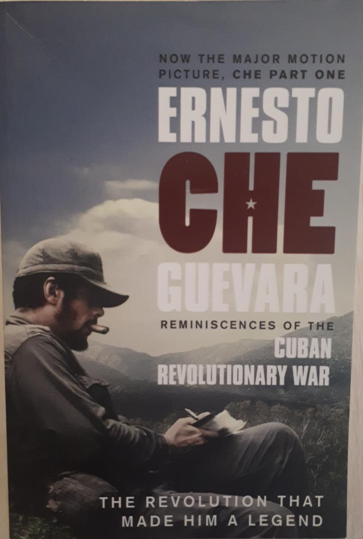Guevara, Ernesto Che - Reminiscences of the Cuban Revolutionary War,  the authorised edition; Praface by Aleida Guevara