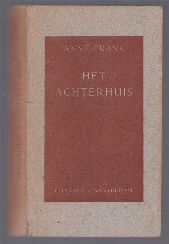 Anne Frank - Het achterhuis : dagboekbrieven 12 Juni 1942-1 Augustus 1942 --- 4e druk