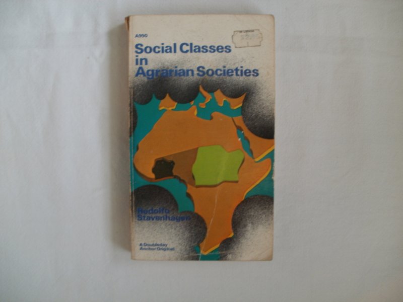 Stavenhagen, Rodolfo - Social Classes in Agrarian society