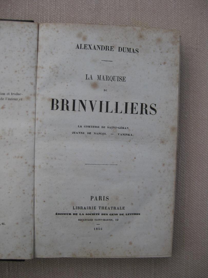 Dumas, Alexander - La Marquise de Brinvillers - La Comtesse de Saint-Géran - Jeanne de Naples - Vaninka.