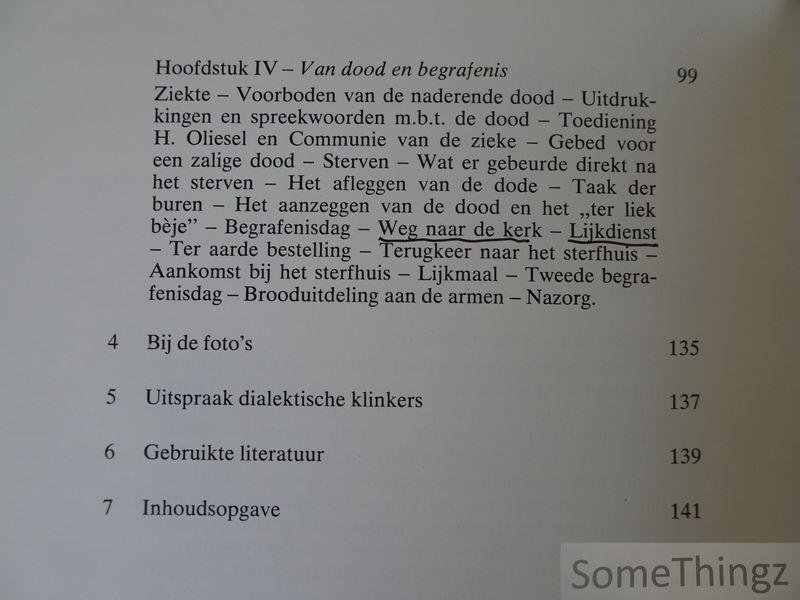 van de Voort, Theo. - Van de wieg tot het graf. Volksgebruiken rond de hoofdmomenten van het leven in de regio Meerlo-Wanssum.