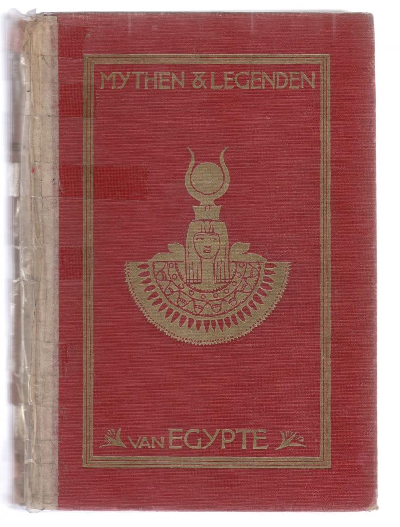Spence Lewis, bewerkt door Rooijen, Dr. J.W. van - Mythen en legenden van Egypte