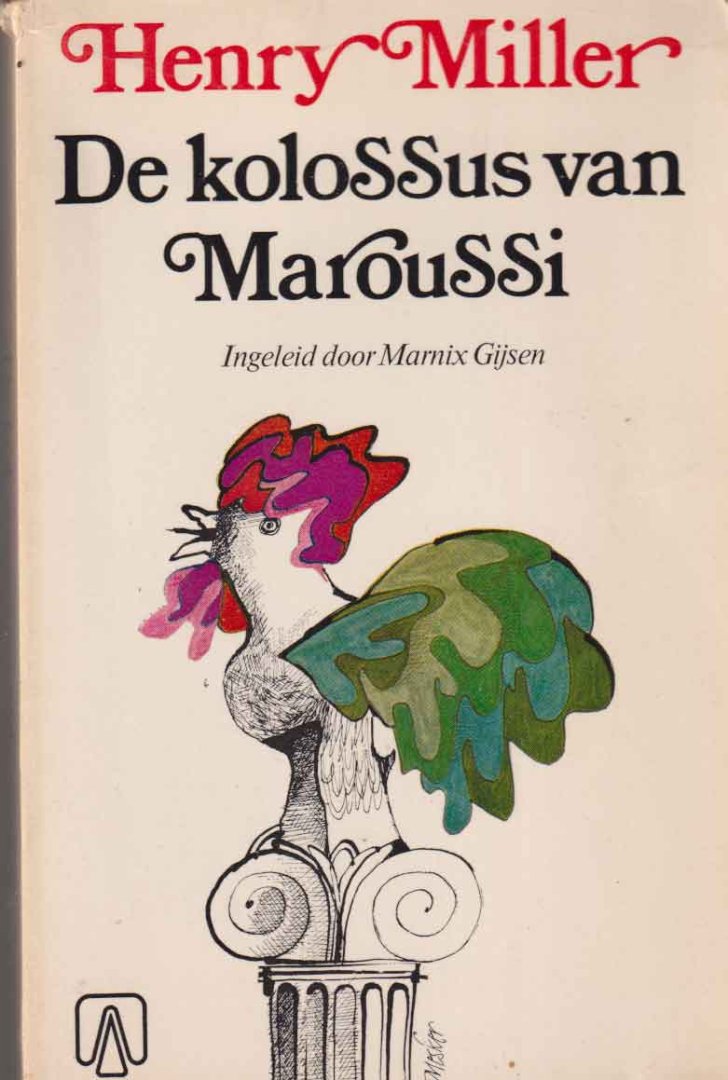 Miller, Henry - De Kolossus van Maroussi