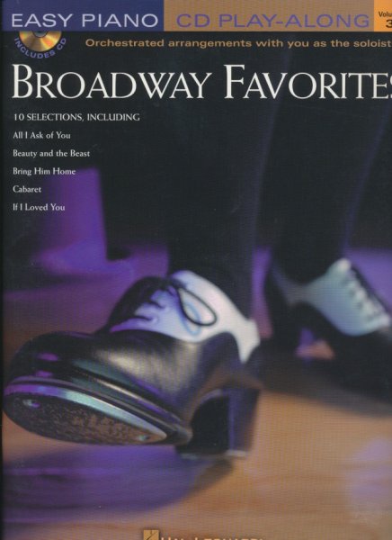  - Broadway favorites Volume 3. Includes CD. Easy Piano CD-play-along.