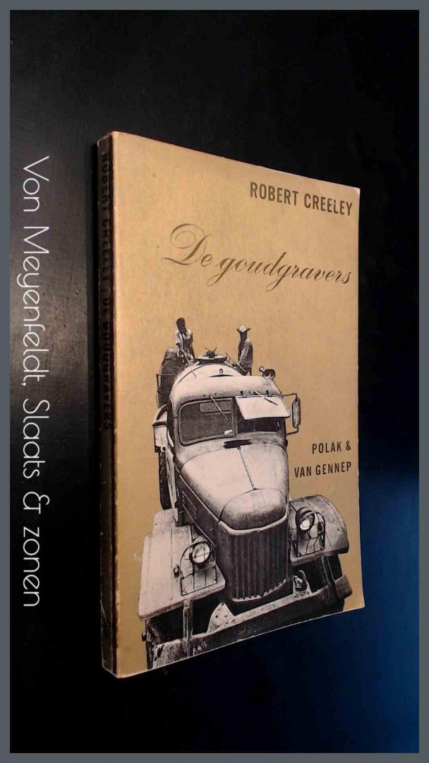 Creeley, Robert - De goudgravers