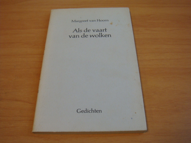 Hoorn, Magreet van - Als de vaart van de wolken