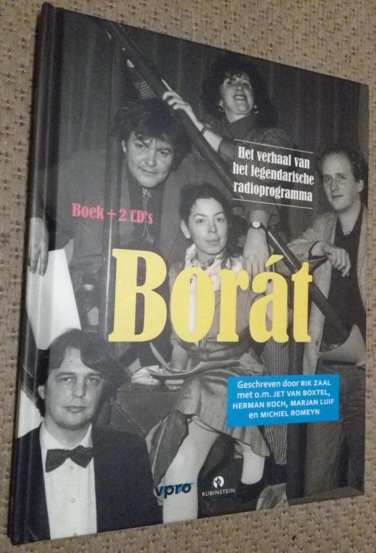 Zaal, Rik, VPRO - Borát / het verhaal van het legendarische radioprogramma