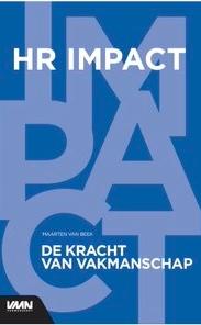 Beek, Maarten van - HR Impact. De kracht van vakmanschap.