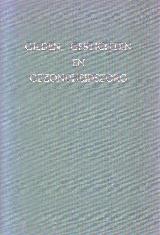 M.J. van Lieburg - Gilden, Gestichten en Gezondheidszorg" Vijftien opstellen over de medische stadsgezichten van Rotterdam