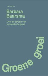 Groene groei. De (on)zin van economische groei