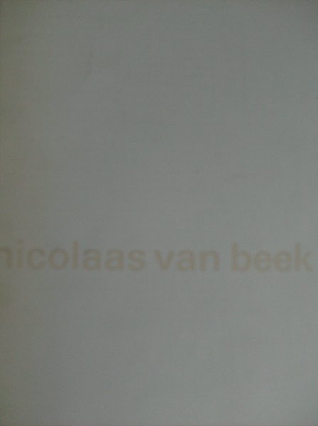 Neeve, Bernardine van. /  typ. Wim Crouwel - Nicolaas van Beek