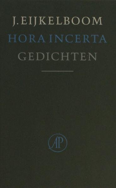 Eijkelboom, J. - Hora incerta.