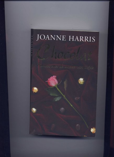 Harris, Joanne - Chocolat - roman over de smaak van liefde