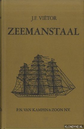 Viëtor, J.F. - Zeemanstaal