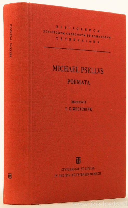 PSELLOS, MICHAEL, PSELLI, MICHAELIS - Poemata. Recensuit L.G. Westerbrink.