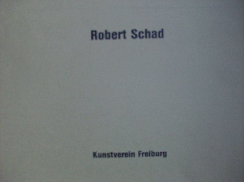 Holeczek, Bernhard - Robert Schad.  - skulpturen und zeichnungen
