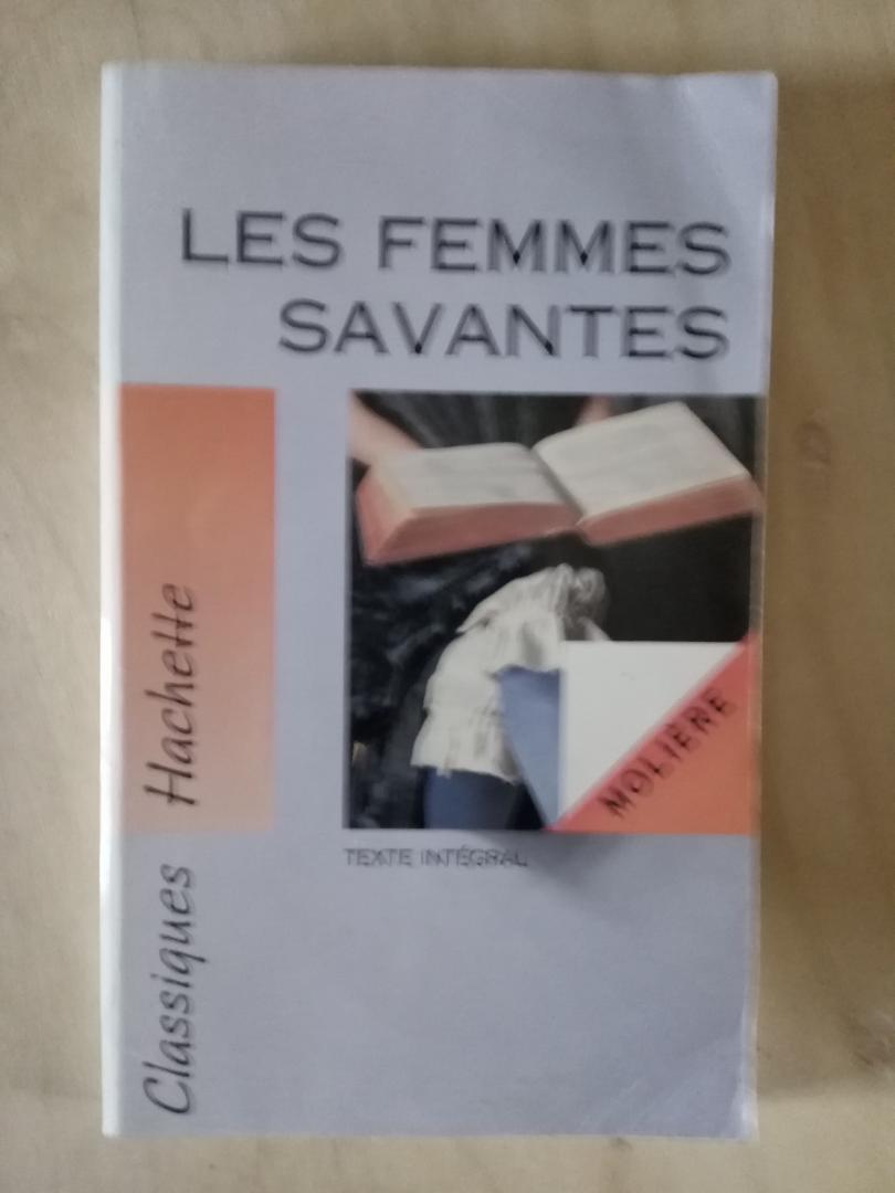 Molière - Les Femmes Savantes