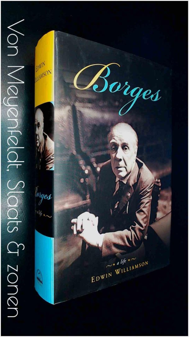 Williamson, Edwin - Borges, A life