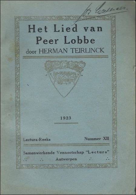 TEIRLINCK, HERMAN. - HET LIED VAN PEER LOBBE.