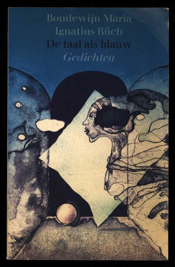 Buch, Boudewijn Maria Ignatius - De taal als blauw
