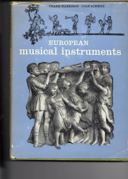 Harrison Frank/Rimmer Joan - European musical instruments