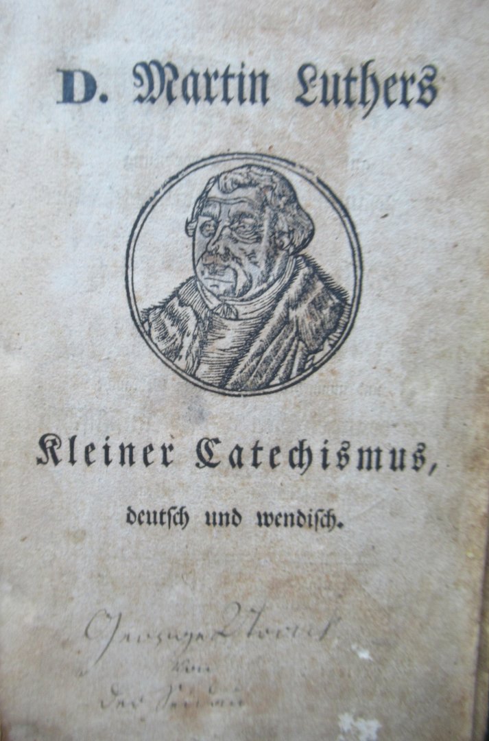 Luther - D. Martin Luthers' kleiner Catechismus