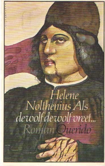 Nolthenius, Helene - Als de wolf de wolf vreet