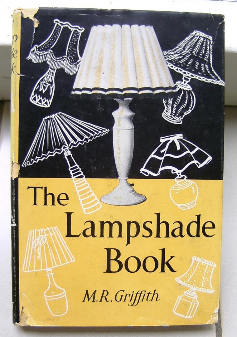 Griffith, M.R. - The Lampshade Book