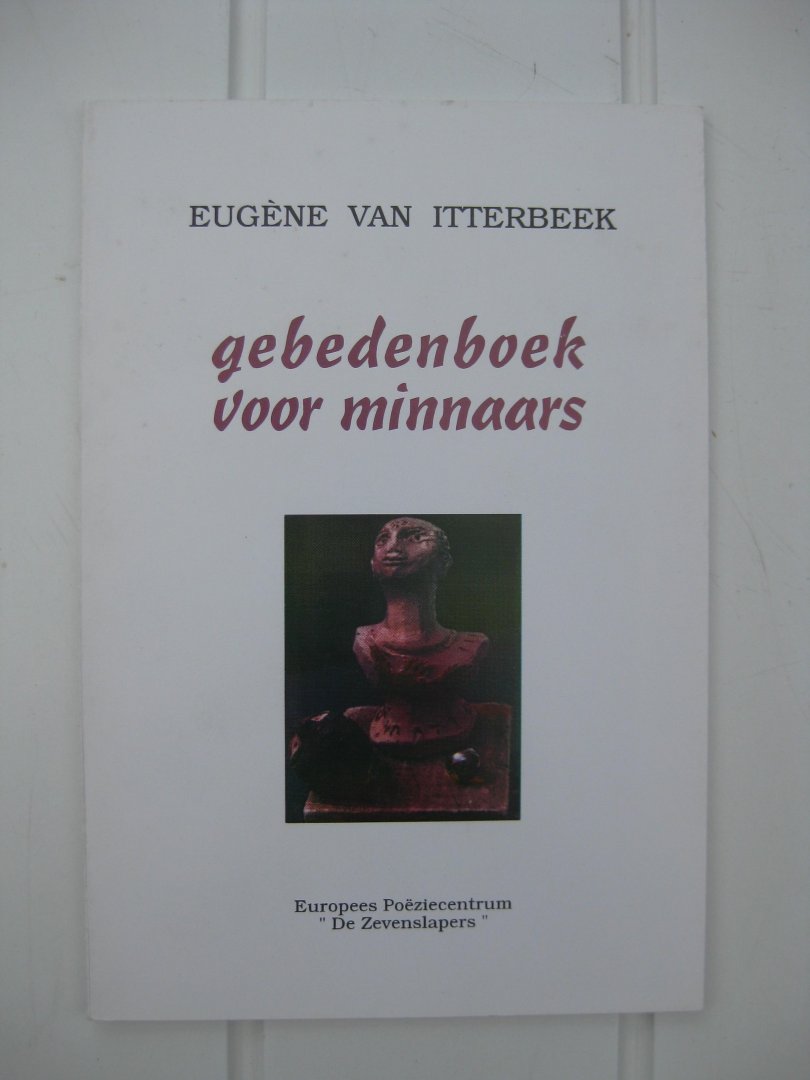 Itterbeek, Eugène Van - Gebedenboek voor minnaars.