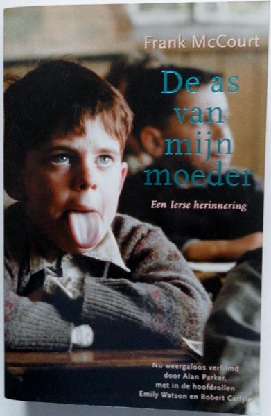 McCourt Frank - De as van mijn moeder Een Ierse herinnering