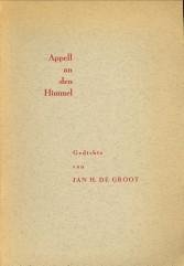 GROOT, JAN H. DE - Appell an den Himmel