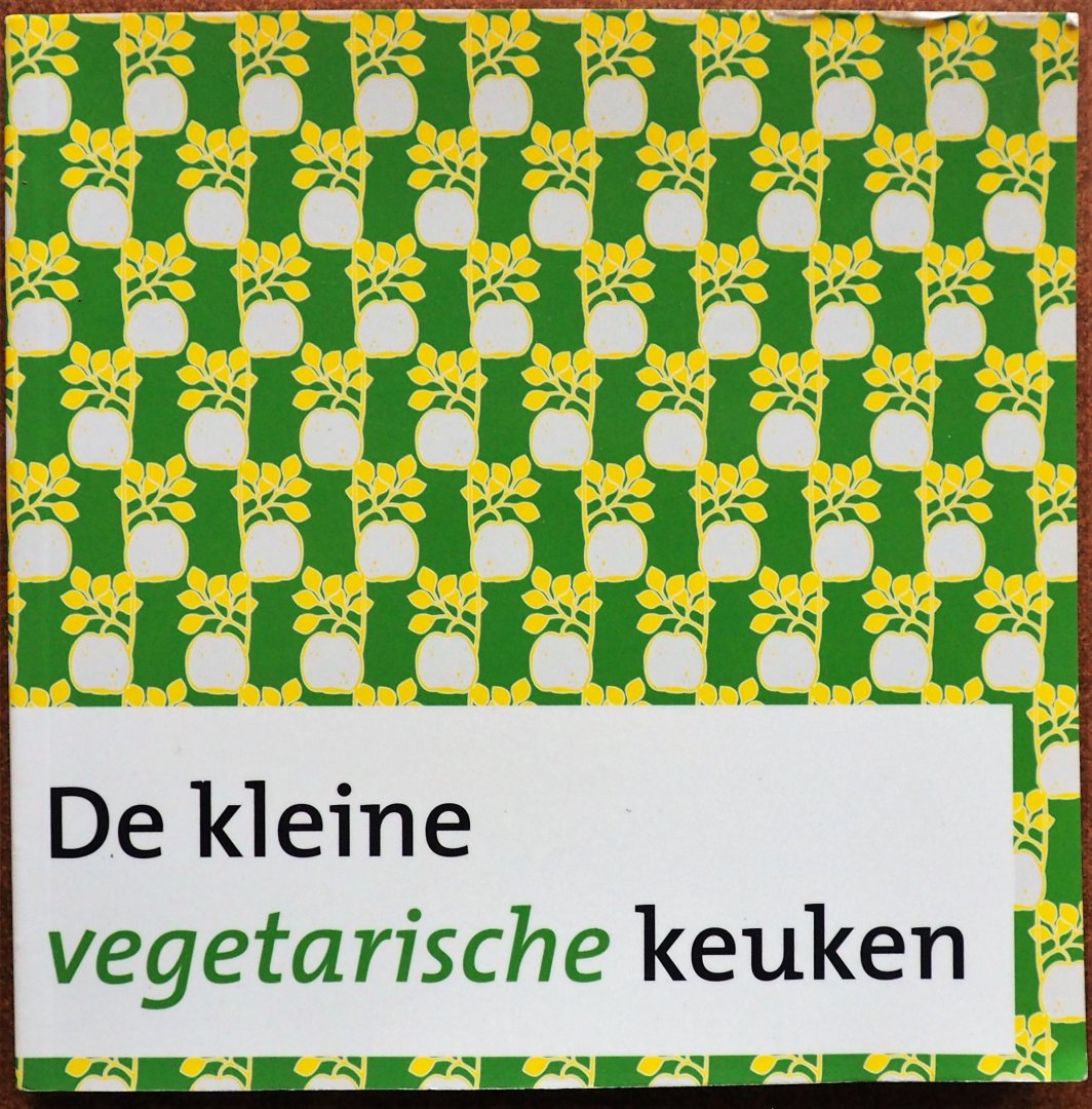 Witteveen Gerhard ill. - De kleine vegetarische keuken