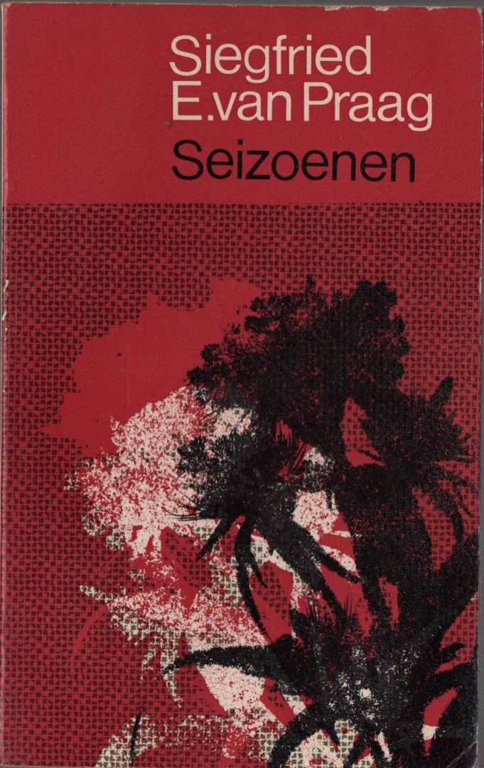 Praag, Siegfried E van - Seizoenen(1957)