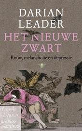 Leader, Darian - Het nieuwe zwart Rouw, melancholie en depressie