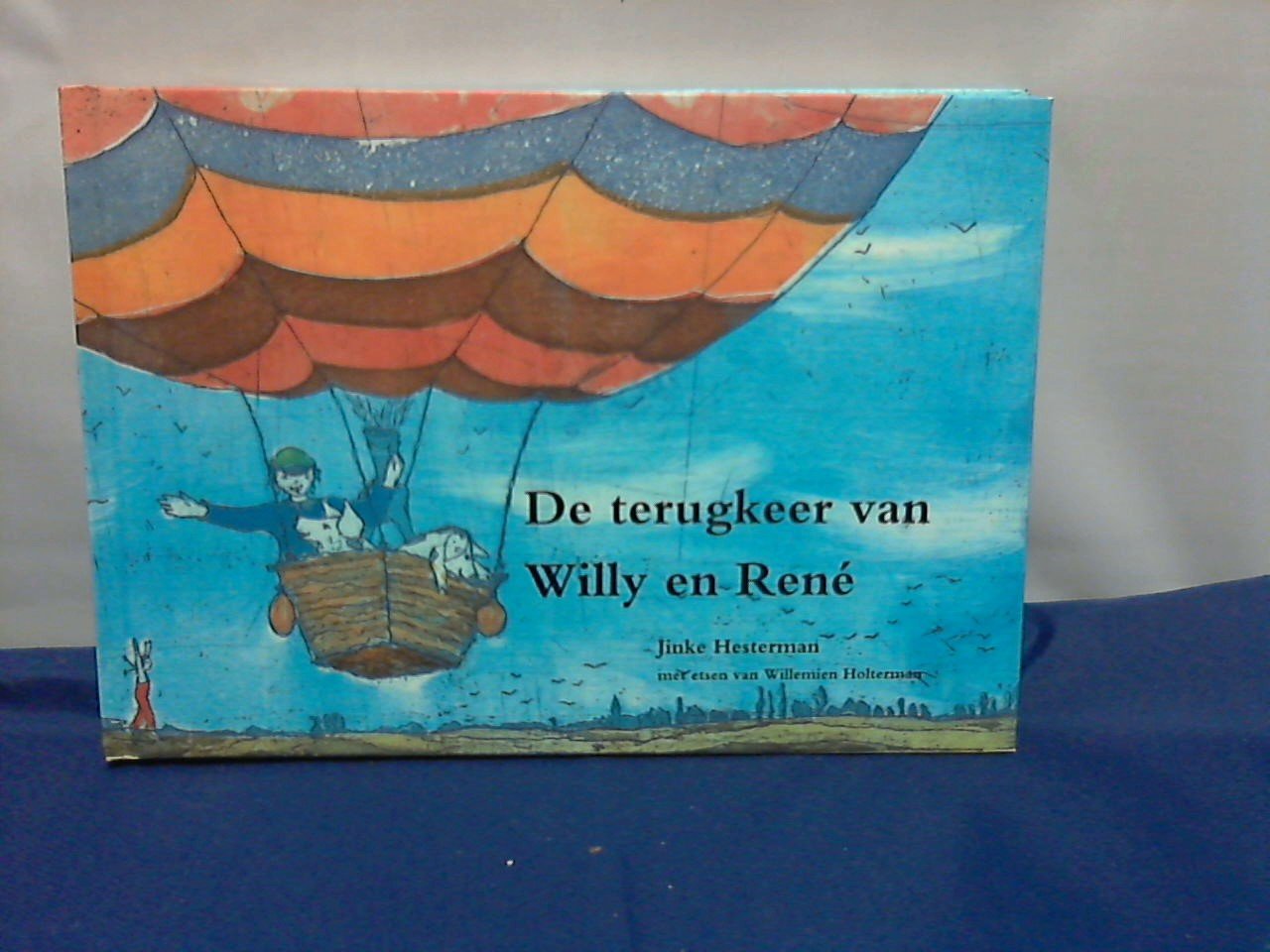 HESTERMAN JINKE - De terugkeer van Willy en Rene 2001