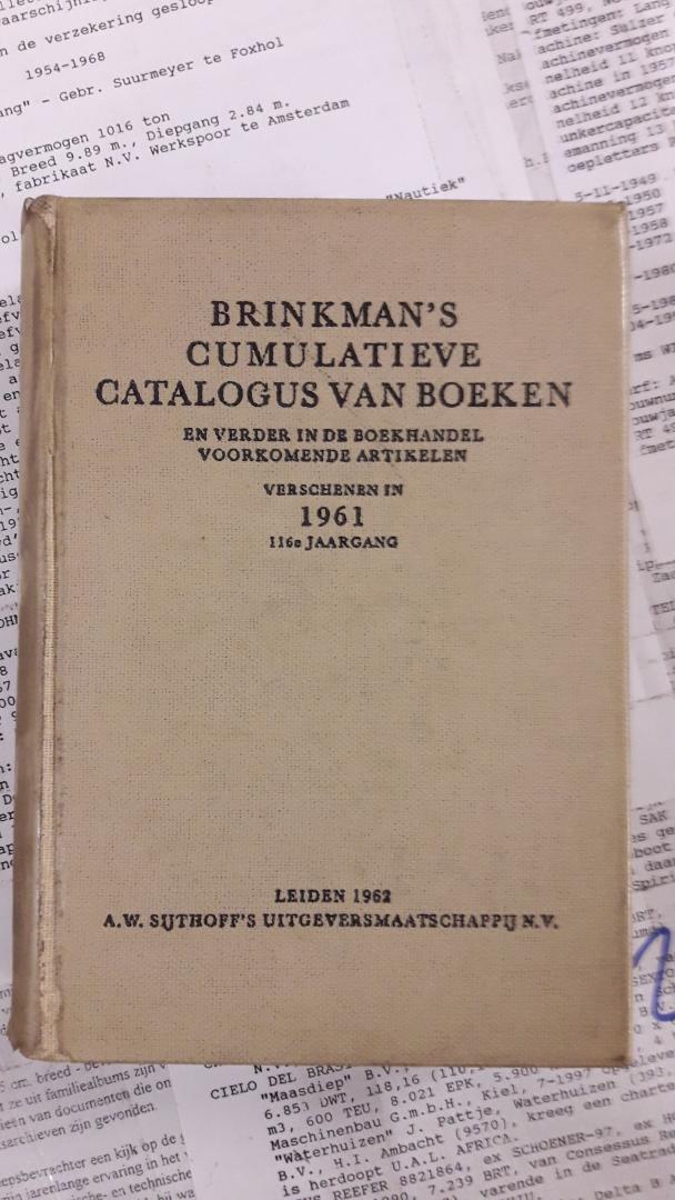 Redactie - Brinkman`s cumulatieve catalogus van boeken 1961 - 116e jaargang