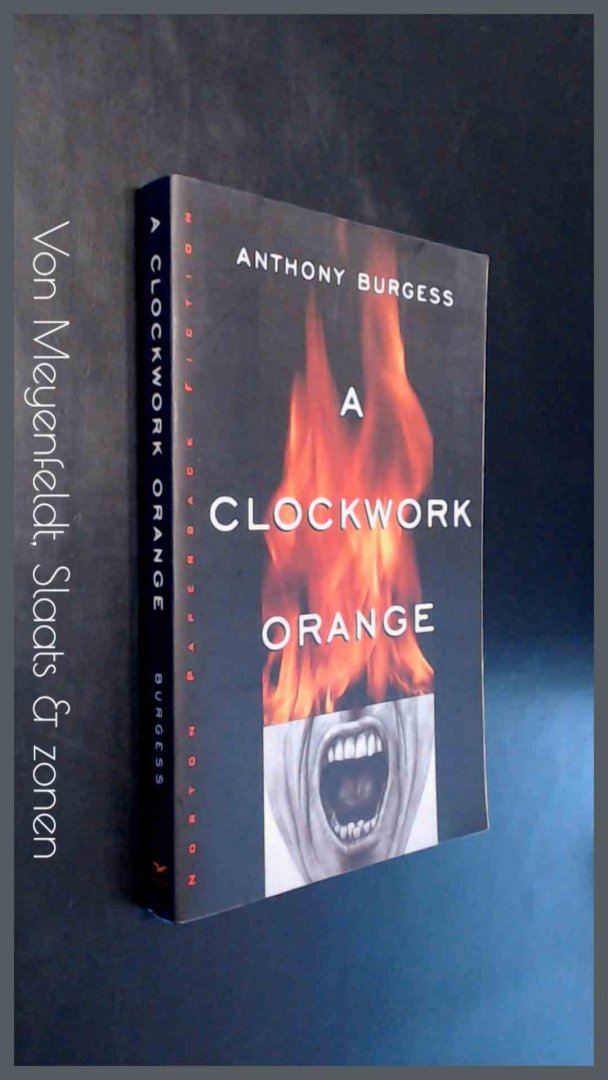 Burgess, Anthony - A clockwork orange
